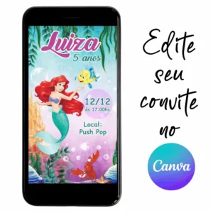 Convite Aniversário Digital Pequena Sereia Ariel 07 Personalizável pelo Canva