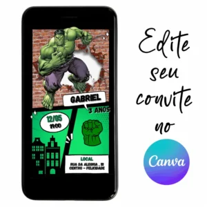 Convite Aniversário Digital Hulk 03 Personalizável pelo Canva